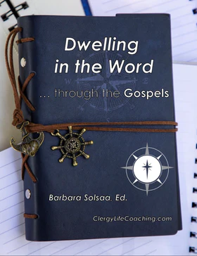 Dwelling in the Word … through the Gospels (pdf)