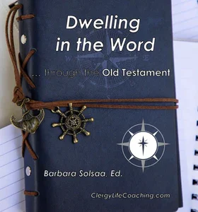 Dwelling in the Word …through the Old Testament (pdf)