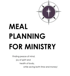 Meal Planning for Ministry (printable pdf download)